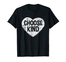 Load image into Gallery viewer, Choose Kind TShirt - Anti-Bullying Message - Heart T-Shirt