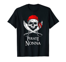 Load image into Gallery viewer, Pirate Nonna Grandmother Family Jolly Roger Skull T-Shirt