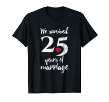 Load image into Gallery viewer, 25th Wedding Anniversary T-Shirt Funny Gift For Couples