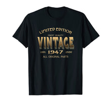 Load image into Gallery viewer, 72nd Birthday Gift 1947 T-shirt B-day 72 Year Old Age Yr