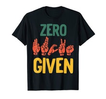 Load image into Gallery viewer, Retro Zero Fucks Given ASL Vulgar Sign Language Graphic Tee