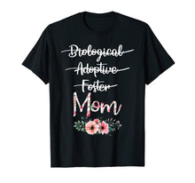 Load image into Gallery viewer, Adoptive Mom shirt Gift for Foster Mothers on Adoption Day