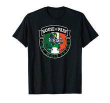 Load image into Gallery viewer, House of Pain The Fighting Irish-St Patricks Day Shirt