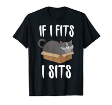 Load image into Gallery viewer, If I Fits I Sits Cat Meme Shirt Funny Cat In A Box T-shirt