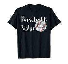 Load image into Gallery viewer, Baseball Sister - Funny Baseball Lover Shirt for Girls
