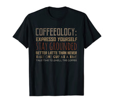Load image into Gallery viewer, Funny Coffeeology - Coffee slogans to live by