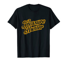 Load image into Gallery viewer, Original Treasure Hunter T-Shirt Gift Tee Coin Collector