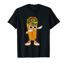 Load image into Gallery viewer, Dabbing Burrito Dab Dance T Shirt