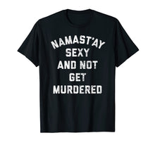Load image into Gallery viewer, My Favorite Murder Funny Shirt Yoga Murderino SSDGM