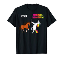 Load image into Gallery viewer, Funny Occupational Therapy-Assistant OTA Unicorn Tshirt Gift
