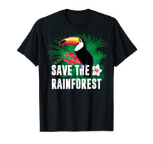 Load image into Gallery viewer, Earth Day Save The Rainforest T-Shirt