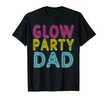 Load image into Gallery viewer, Mens Vintage Retro 80s Glow Party Dad T Shirt For Men Gift