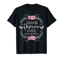 Load image into Gallery viewer, Speech Language Pathologist T-Shirt Gift SLP Therapy Shirt