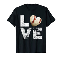 Load image into Gallery viewer, I Love Baseball Funny T-shirt Gift for Baseball Fans Lovers