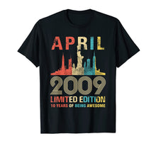 Load image into Gallery viewer, April 2009 T Shirt 10 Year Old Shirt 2009 Birthday Gift