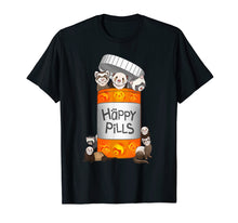 Load image into Gallery viewer, Ferret Happy Pills T-shirt