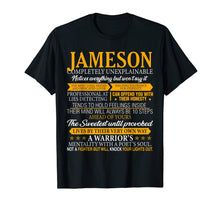 Load image into Gallery viewer, JAMESON Completely Unexplainable Shirt First Name Tee