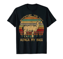 Load image into Gallery viewer, Adventure you say ALPACA my Bag Vintage Tshirt for Women Men