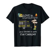 Load image into Gallery viewer, Love is not getting divorced Tshirt Funny GIft for family