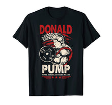 Load image into Gallery viewer, Mens Donald Pump Shirt - Make America Strong Again