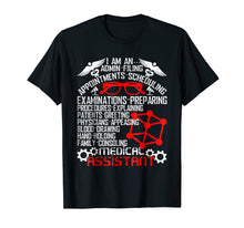 Load image into Gallery viewer, I'm A Medical Assistant T Shirt, Admin Filing T Shirt