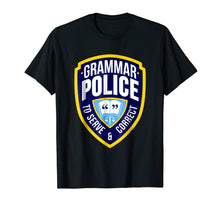 Load image into Gallery viewer, English Grammar Police Funny Sarcasm Quotes Literary T-shirt