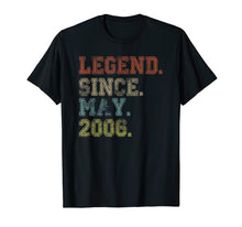 Load image into Gallery viewer, Legend Since May 2006 13th Birthday 13 Years Old TShirt