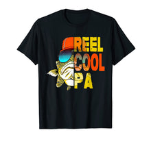 Load image into Gallery viewer, Father's Day Gifts TShirt - Fishing Reel Cool Pa