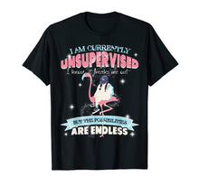 Load image into Gallery viewer, I'm Currently Unsupervised Flamigo Tshirt - Funny Gift