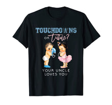 Load image into Gallery viewer, Uncle Gender Reveal Shirt Touchdown or Tutu Baby Shower Gift