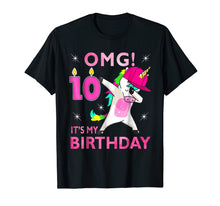 Load image into Gallery viewer, 10th Bday Unicorn Dabbing OMG! It's My Birthday 2009 Shirt