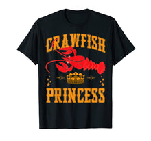 Load image into Gallery viewer, Crawfish Princess Boil Party Festival Shirt for Girls
