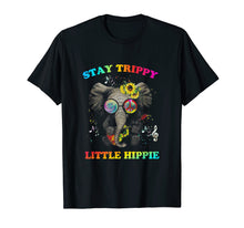 Load image into Gallery viewer, Hippie Life Elephant Hippie Stay Trippy Little Hippie Shirt