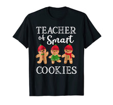 Load image into Gallery viewer, Teacher Of Smart Cookies Shirt Funny Teacher Christmas Gift