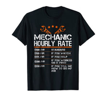 Load image into Gallery viewer, Funny Mechanic Hourly Rate Gift Shirt Labor Rates T-Shirt