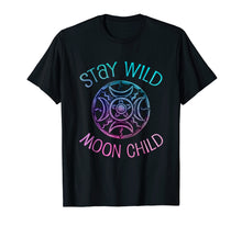 Load image into Gallery viewer, Stay Wild Moon Child Wicca Shirt : Wiccan Gift