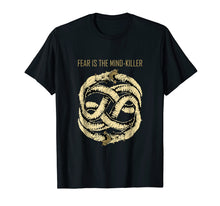 Load image into Gallery viewer, Dune Gift Fear is The Mind Killer Shirt