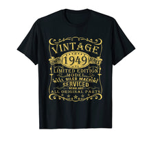 Load image into Gallery viewer, 1949 Vintage 70th Birthday All Original Parts Gift T Shirt