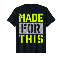 Load image into Gallery viewer, Made For This Athletic Neon Green Graphic T-Shirt