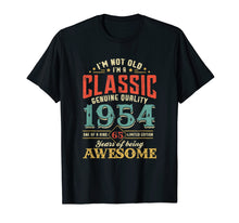 Load image into Gallery viewer, I'm Not Old Im a Classic 1954 65th Birthday T-Shirt Gifts
