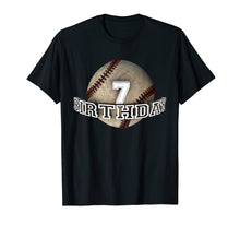 Load image into Gallery viewer, Cute seventh 7 years old Birthday Party 7th Baseball T-Shirt