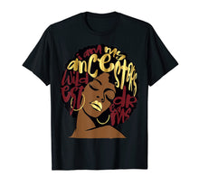 Load image into Gallery viewer, I Am My Ancestors Dreams Shirt Maroon Red Burgundy Ruby