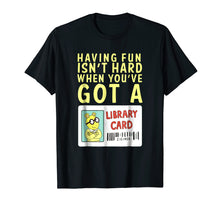 Load image into Gallery viewer, Arthur T Shirt Having Fun Isn't Hard Library Card
