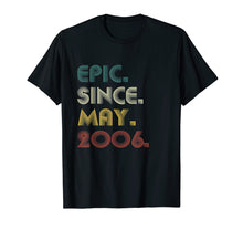 Load image into Gallery viewer, 13th Birthday Shirt 13 Years Old Epic Since May 2006