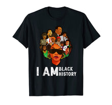 Load image into Gallery viewer, I Am Black History Month I Love My Black Roots T-shirt