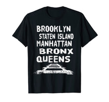 Load image into Gallery viewer, New york city areas five boroughs t-shirt