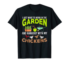 Load image into Gallery viewer, I Want to Work in My Garden T-Shirt, Funny Gardening Tee