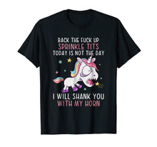 Load image into Gallery viewer, Back The Fuck Ups Sprinkle Tits Funny Unicorn Quotes T-shirt