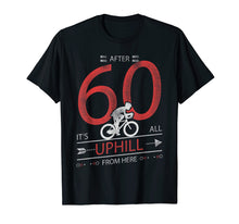 Load image into Gallery viewer, Funny Cyclist Gift T Shirt 60 years old 60th Birthday Tee