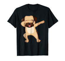 Load image into Gallery viewer, Dabbing Pug Shirt - Funny Cute Pug Dab Tshirt Gift